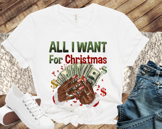 All I want Christmas Tee
